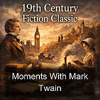 Moments With Mark Twain