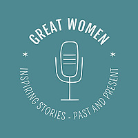 Great Women Podcast