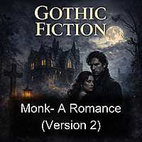Monk-  A Romance (Version 2)