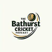 Bathurst Cricket Podcast