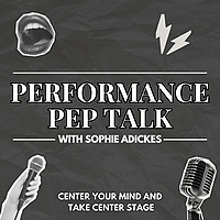 Performance Pep Talk