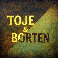 Toje & Borten