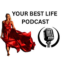 Live Your Best Life Podcast