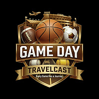 Game Day Travelcast