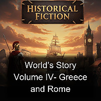 World's Story Volume IV- Greece and Rome
