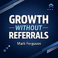 Growth Without Referrals