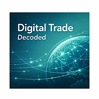 Digital Trade Decoded