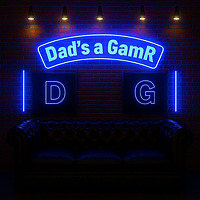 Dads a GamR