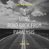 A Long Road Back From Paralysis