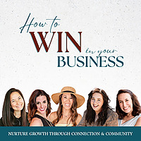 How to WIN in Business | Entrepreneur | Networking | Growth | Women Owned |