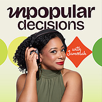 Unpopular Decisions: Real Stories of Bold Career & Life Decisions for People Who Were Taught to Play