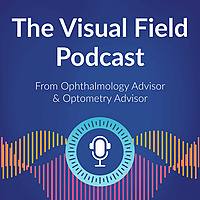 The Visual Field Podcast