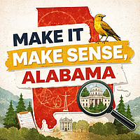 Make It Make Sense, Alabama