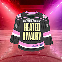 Heated Rivalry Unofficial Podcast