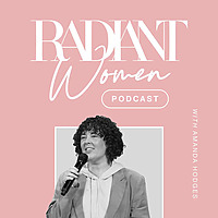 Radiant Women Podcast
