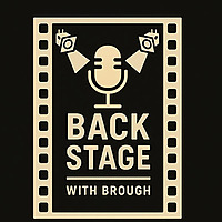 Backstage with Brough