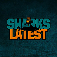Sharks Latest | Daily San Jose Sharks Podcast