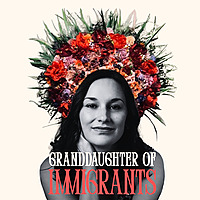 Granddaughter of Immigrants