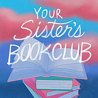 Your Sister's Bookclub