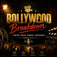 Bollywood Breakdown