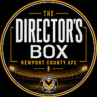 The Director's Box: Newport County AFC