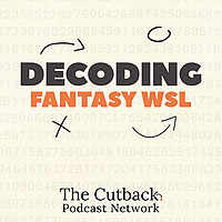 Decoding Fantasy WSL
