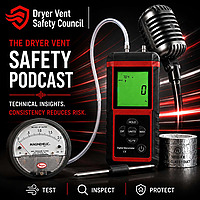 The Dryer Vent Safety Council Podcast