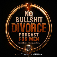 No B******t Divorce for Men