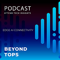 Edge AI Beyond TOPS: How Connectivity Design Determines Deployment Success