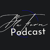BluForm Podcast