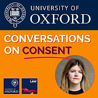 Oxford Conversations on Consent