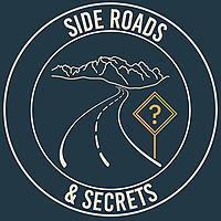 Side Roads & Secrets