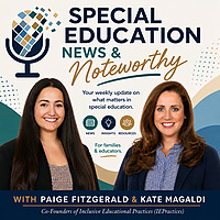 Special Education News and Noteworthy