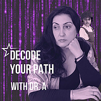 Decode Your Path Podcast
