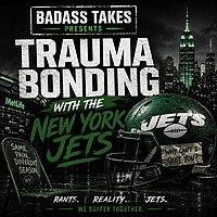 Trauma Bonding With The New York Jets