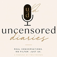 Uncensored Diaries