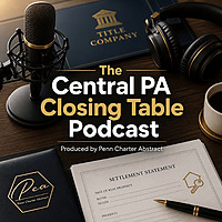 The Central PA Closing Table | Penn Charter Abstract