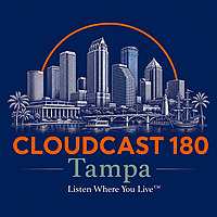 Cloudcast 180: Tampa