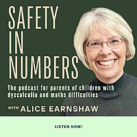 Safety in Numbers: For Parents of Children with Maths Difficulties
