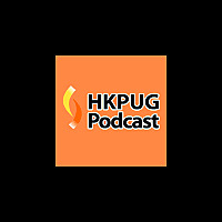 HKPUG Podcast 派樂派對