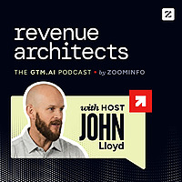 Revenue Architects: The GTM.AI Podcast