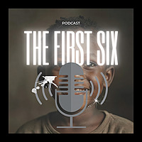The First Six