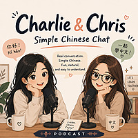 Charlie & Chris Simple Chinese Chat