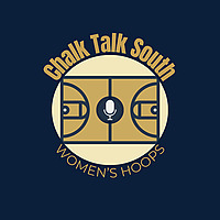 Chalk Talk South: Women's Hoops