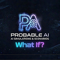 Probable AI: What If?