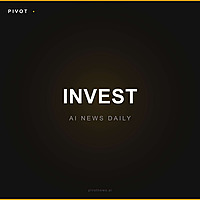 Pivot Invest — AI News Daily