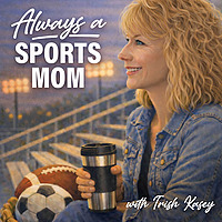 Always A Sports Mom