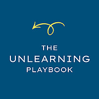 The Unlearning Playbook