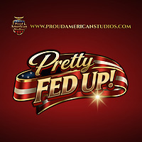 Pretty Fed Up!