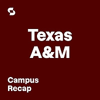 Campus Recap: Texas A&M University - By Studocu